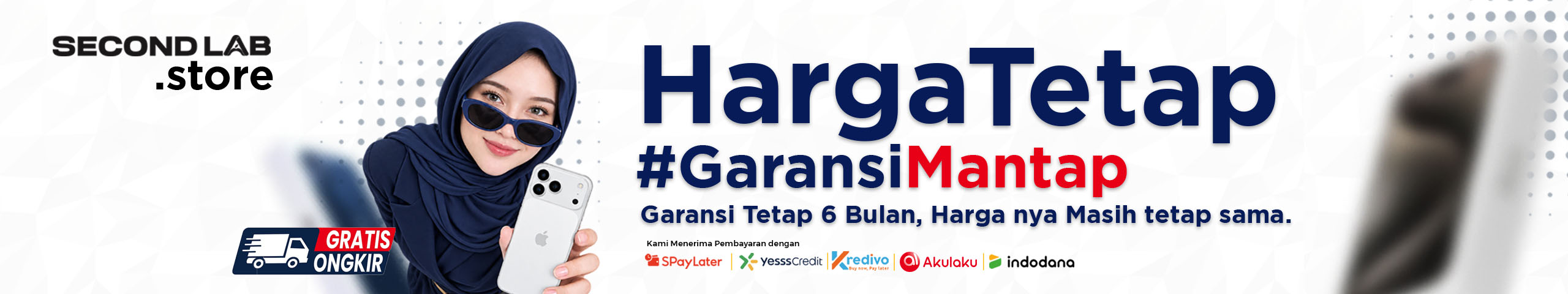 SecondLab — Harga Tetap, Garansi Mantap
